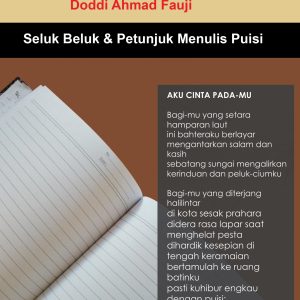 MENGHIDUPKAN RUH PUISI - Seluk Beluk dan Petunjuk Menulis Puisi